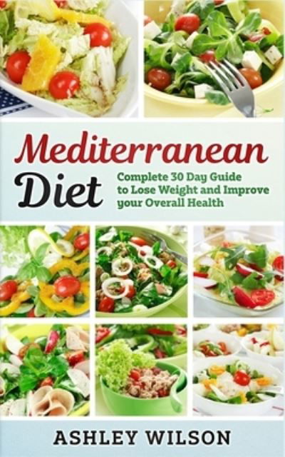 Cover for Ashley Wilson · Mediterranean Diet (Paperback Bog) (2019)