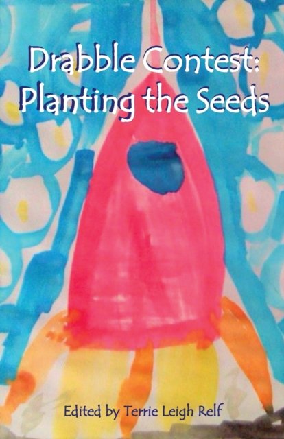 Cover for Terrie Leigh Relf · Planting the Seeds (Paperback Book) (2020)