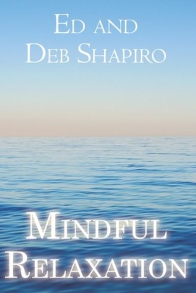 Cover for Ed Shapiro · Mindful Relaxation (Paperback Book) (2021)