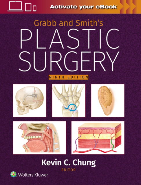 Cover for Chung, Kevin C, M.D. · Grabb and Smith's Plastic Surgery: Print + eBook with Multimedia (Hardcover Book) (2024)