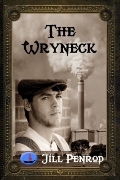 Cover for Jill Penrod · The Wryneck (Pocketbok) (2017)