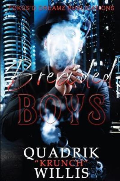 Cover for Quadrik Krunch Willis · Breaded Boys (Pocketbok) (2017)