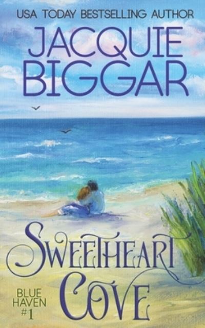 Cover for Jacquie Biggar · Sweetheart Cove (Paperback Book) (2020)