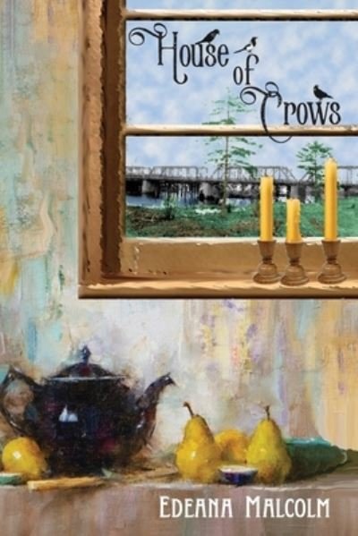 House of Crows - Edeana Malcolm - Livres - Three Ocean Press - 9781988915265 - 1 juillet 2020