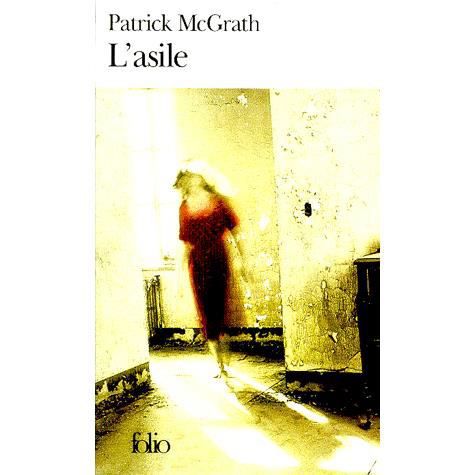 Cover for Patrick Mcgrath · Asile (Folio) (French Edition) (Paperback Book) [French edition] (1999)