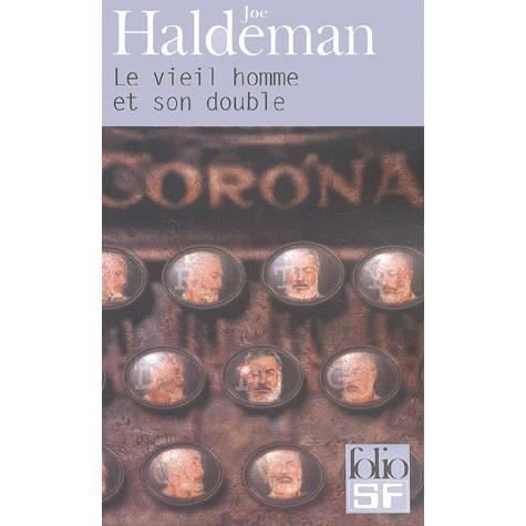 Cover for Joe Haldeman · Vieil Homme et Son Double (Folio Science Fiction) (French Edition) (Paperback Bog) [French edition] (2002)