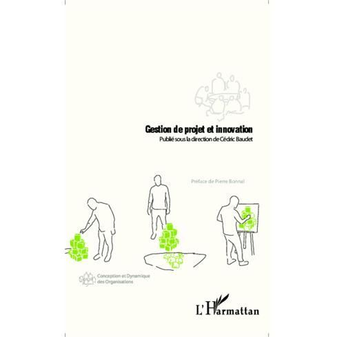 Cover for Cédric Baudet · Gestion de projet et innovation (Paperback Book) (2020)
