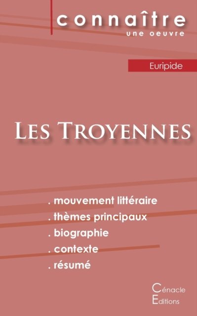 Cover for Euripide · Fiche de lecture Les Troyennes de Euripide (Analyse litteraire de reference et resume complet) (Pocketbok) (2022)