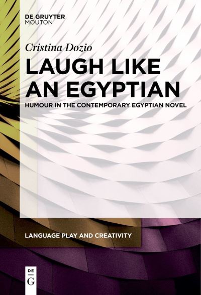 Cover for Cristina Dozio · Laugh Like an Egyptian (Book) (2023)