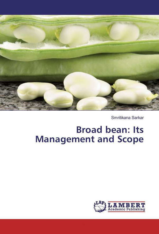 Cover for Sarkar · Broad bean: Its Management and S (Book) (2017)