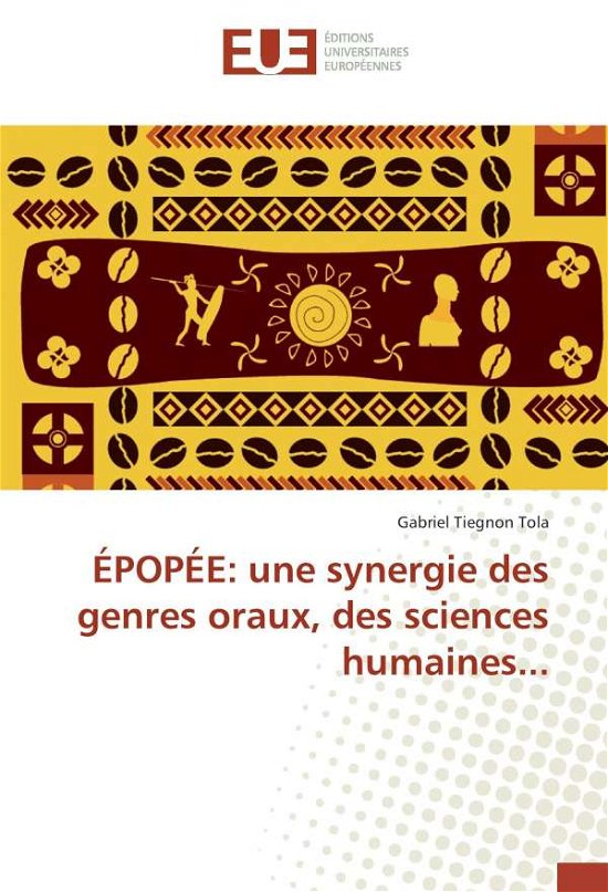 Cover for Tola · ÉPOPÉE: une synergie des genres or (Bog)