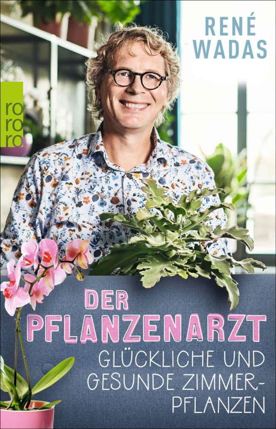 Cover for Wadas · Der Pflanzenarzt: Glückliche und (Book)