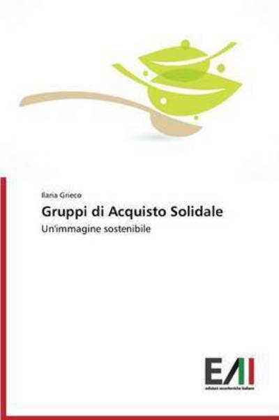 Cover for Grieco Ilaria · Gruppi Di Acquisto Solidale (Paperback Book) (2015)