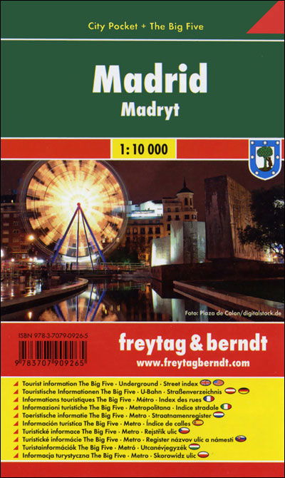 Madrid  City Pocket + the Big Five Waterproof 1:10 000 - Freytag & Berndt - Books - Freytag-Berndt - 9783707909265 - December 1, 2016