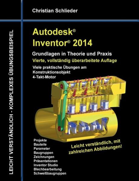 Cover for Christian Schlieder · Autodesk Inventor 2014 - Grundlagen in Theorie Und Praxis (Paperback Book) [German edition] (2013)