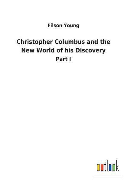 Cover for Young · Christopher Columbus and the New (Bog) (2018)