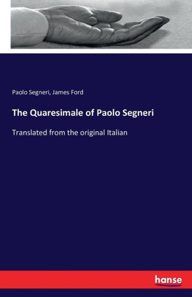 Cover for Segneri · The Quaresimale of Paolo Segner (Book) (2016)