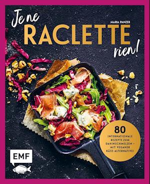 Maria Panzer · Je ne Raclette rien! (Bok) (2024)