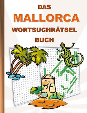 Cover for Brian Gagg · Das Mallorca WortsuchrÄtsel Buch (Paperback Book) (2021)