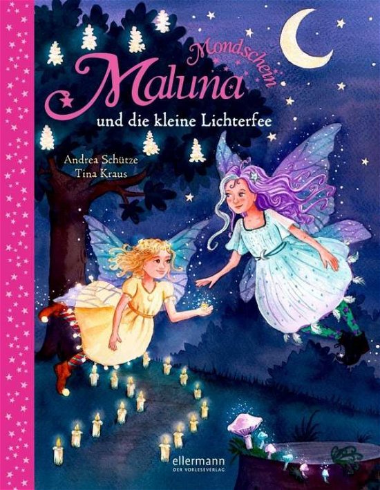 Cover for Schütze · Maluna Mondschein und die klein (Bog)