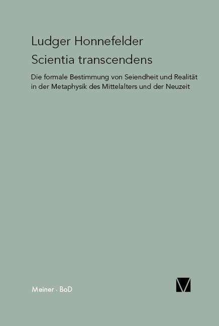 Cover for Ludger Honnefelder · Scientia Transcendens (Paradeigmata) (German Edition) (Pocketbok) [German edition] (1990)