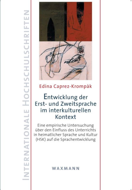 Cover for Edina Caprez-Krompak · Entwicklung der Erst- und Zweitsprache im interkulturellen Kontext (Pocketbok) (2015)