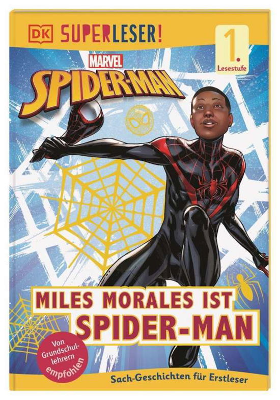 Cover for Dorling Kindersley Verlag · SUPERLESER! MARVEL Spider-Man Miles Morales ist Spider-Man (Hardcover Book) (2021)