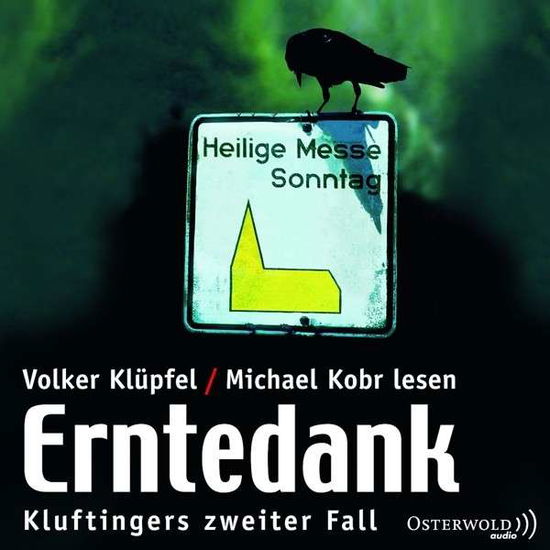 Cover for Audiobook · Erntedank-Kluftingers Zweiter Fall (Lydbog (CD)) (2014)