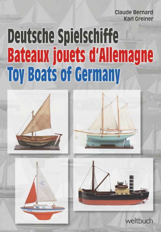 Cover for Bernard · Deutsche Spielschiffe / Bateaux (Book)