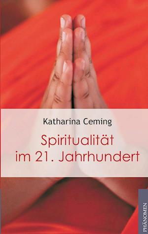 Cover for Ceming · Spiritualität im 21. Jahrhundert (Book)