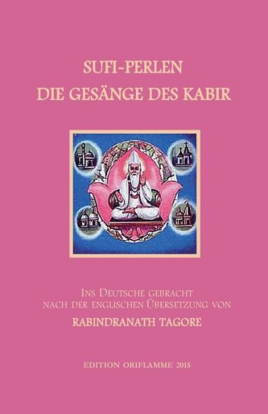 Cover for M P Steiner · Sufi-perlen -- Die Gesange Des Kabir (Pocketbok) (2015)