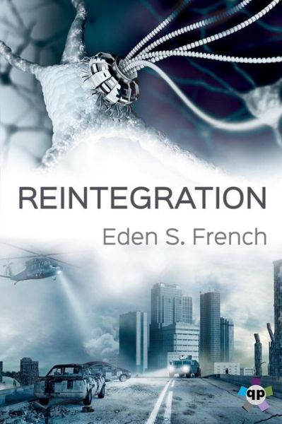 Cover for Eden French · Reintegration (Paperback Book) (2017)