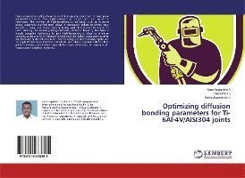 Cover for A · Optimizing diffusion bonding paramete (Buch)