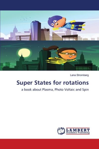 Cover for Strömberg · Super States for rotations (Buch) (2020)