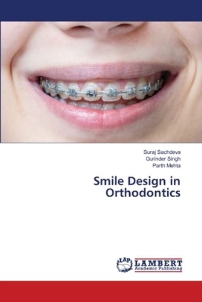 Cover for Suraj Sachdeva · Smile Design in Orthodontics (Taschenbuch) (2021)