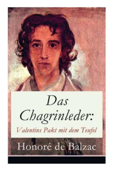 Das Chagrinleder - Honore de Balzac - Książki - e-artnow - 9788027310265 - 5 kwietnia 2018