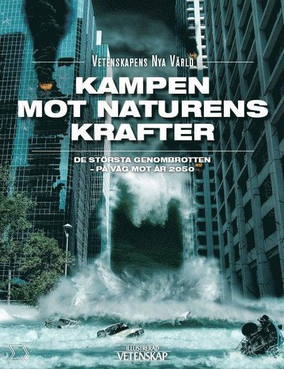 Cover for Torben R. Simonsen · Vetenskapens nya värld: Kampen mot naturens krafter (Bound Book) (2017)