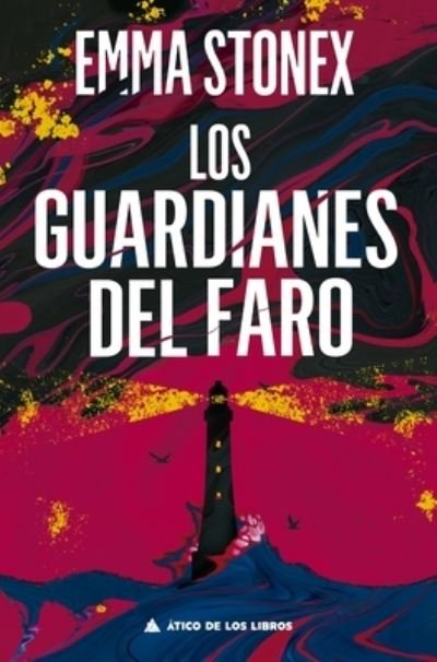 Cover for Emma Stonex · Los Guardianes del Faro (Paperback Book) (2021)