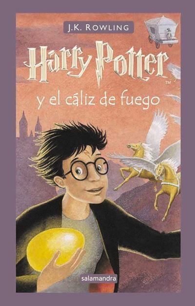 Cover for J.K. Rowling · Harry Potter y el caliz de fuego / Harry Potter and the Goblet of Fire (Gebundenes Buch) (2020)