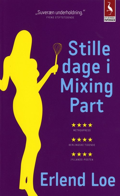 Cover for Erlend Loe · Gyldendals Paperbacks: Stille dage i Mixing Part (Sewn Spine Book) [2nd edition] (2011)