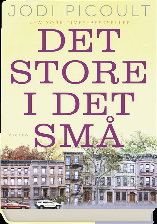 Cover for Jodi Picoult · Det store i det små (Bound Book) [1. Painos] (2018)