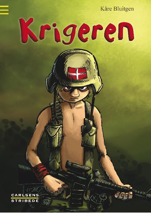 Cover for Kåre Bluitgen · Krigeren (Bound Book) [1st edition] (2011)