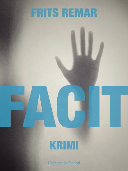 Facit - Frits Remar - Kirjat - Saga - 9788711893265 - perjantai 19. tammikuuta 2018