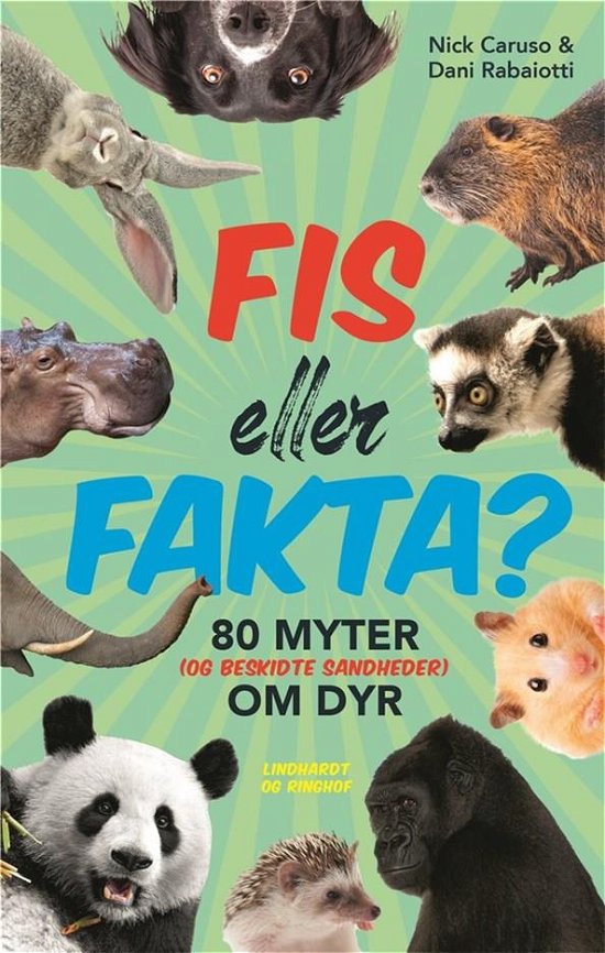Cover for Dani Rabaiotti; Nick Caruso · Fis eller fakta (Gebundesens Buch) [1. Ausgabe] (2019)