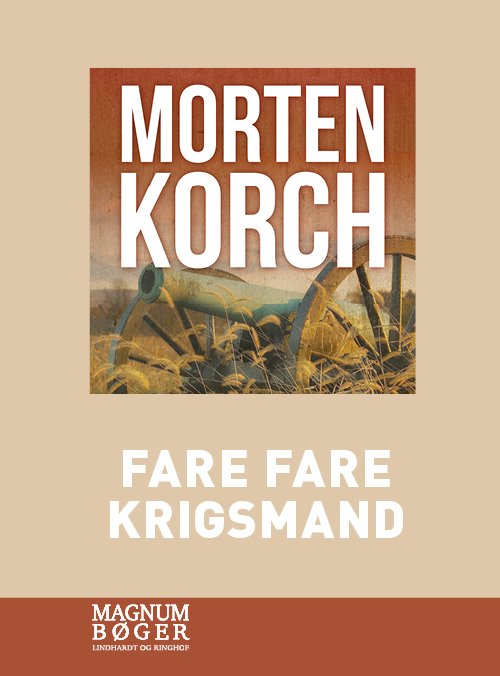 Cover for Morten Korch · Fare fare krigsmand (Storskrift) (Bound Book) [2e édition] (2021)
