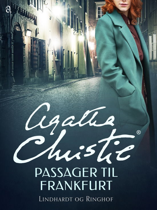 Passager til Frankfurt - Agatha Christie - Books - Lindhardt og Ringhof - 9788727212265 - October 25, 2024