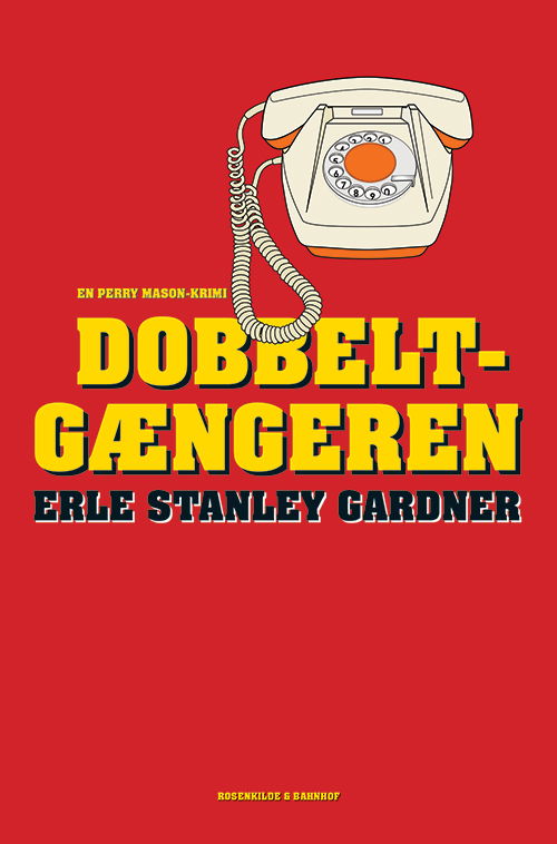 Cover for Erle Stanley Gardner · En Perry Mason-krimi: Dobbeltgængeren (Sewn Spine Book) [1st edition] (2015)