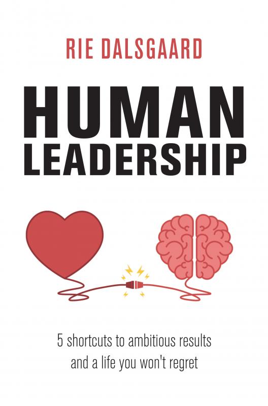 Cover for Rie  Dalsgaard · Human Leadership (Paperback Book) (2024)