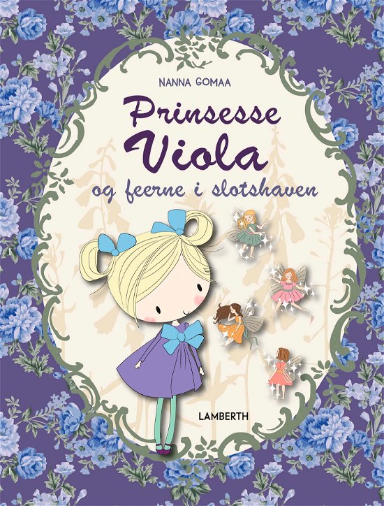 Cover for Nanna Gomaa · Alle mulige ord: Prinsesse Viola og feerne i slotshaven (Inbunden Bok) [1:a utgåva] (2024)