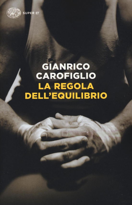 Cover for Carofiglio · La regola dell'equilibrio (Book)